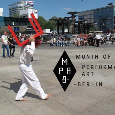 MONTH OF PERFORMANCE ART–BERLIN
